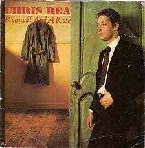 Chris Rea : Raincoat and a Rose